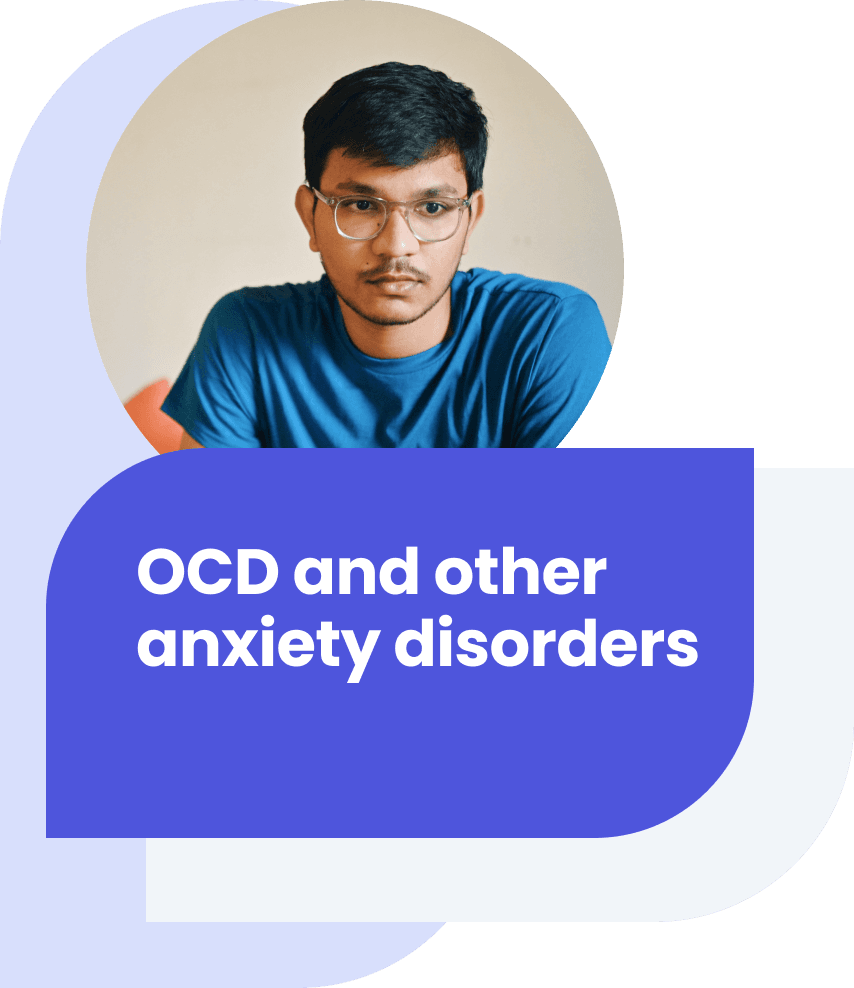 A man with the words 'OCD and Anxiety Disorders' overlayed.